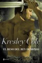 El beso del rey demonio (Los inmortales de la oscuridad, #6) - Kresley Cole