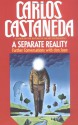 A Separate Reality - Carlos Castaneda