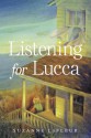 Listening for Lucca - Suzanne LaFleur