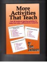 More Activities That Teach - Tom Jackson