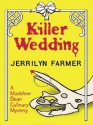 Killer Wedding (A Madeline Bean Catering Mystery #3) - Jerrilyn Farmer