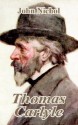 Thomas Carlyle - John Nichol