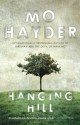 Hanging Hill - Mo Hayder