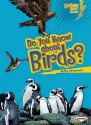 Do You Know about Birds? - Buffy Silverman