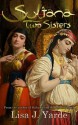 Sultana: Two Sisters (A Novel of Moorish Spain) - Lisa J. Yarde