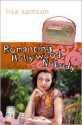 Romancing Hollywood Nobody - Lisa Samson, Amy Nappa, Mike Nappa