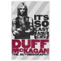 It's So Easy (and other lies): The Autobiography - Duff McKagan