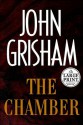 The Chamber - John Grisham