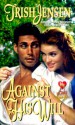 Against His Will - Trish Jensen