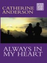 Always in My Heart - Catherine Anderson