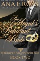 The Mogul's Reluctant Bride - Ana E. Ross