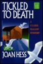 Tickled to Death (Claire Malloy, #9) - Joan Hess