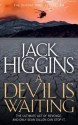 A Devil Is Waiting - Jack Higgins