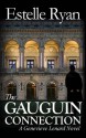 The Gauguin Connection - Estelle Ryan