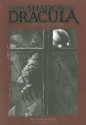 In the Shadow of Dracula SC - Leslie S. Klinger, Johann Ludwig Tieck, Alexei Nikolayevich Tolstoy, Theodore Gautier, James Malcolm Rymer, Joseph Sheridan Le Fanu, Eliza Lynn Linton, Anne Crawford, Mary Cholmondeley, Count Stenbock, Mary Elizabeth Bradd, Augustus Hare, Hume Nisbet, F.G. Loring, Marr