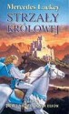 Strzały królowej - Mercedes Lackey