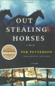 Out Stealing Horses - Per Petterson, Anne Born