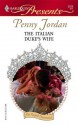 The Italian Duke's Wife (Harlequin Presents) - Penny Jordan