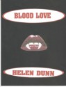 Blood Love - Helen Dunn