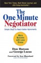 The One Minute Negotiator: Simple Steps to Reach Better Agreements - Don Hutson, Kenneth H. Blanchard