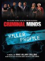 Killer Profile (Criminal Minds, Book 2) - Max Allan Collins