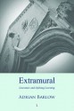 Extramural: Literature and Lifelong Learning - Adrian Barlow