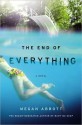 The End of Everything - Megan Abbott