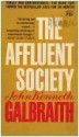 The Affluent Society - John Kenneth Galbraith