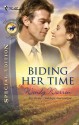 Biding Her Time (Thoroughbred Legacy #2) - Wendy Warren