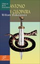 Antonio y Cleopatra (Clasicos de la literatura) - Javier Alfonso Lopez, William Shakespeare