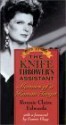 The Knife Thrower's Assistant: Memoirs of a Human Target - Ronnie Claire Edwards, Fannie Flagg