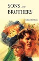 Sons and Brothers - Robert DeMaria Jr.