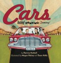 Cars: Rushing! Honking! Zooming! (Things That Go) - Patricia Hubbell, Megan Halsey, Sean Addy