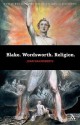 Blake. Wordsworth. Religion. - Jonathan Roberts