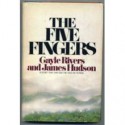 The Five Fingers: - Gayle Rivers, James Hudson