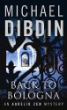 Back to Bologna (Aurelio Zen, #10) - Michael Dibdin