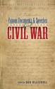 Famous Documents and Speeches of the Civil War - Bob Blaisdell