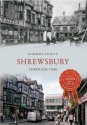 Shrewsbury Through Time - Dorothy Nicolle