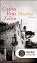 Marina (Nomadas) - Carlos Ruiz Zafón, Peter Schwaar