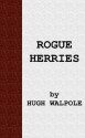 Rogue Herries [The Herries Chronicles] - Hugh Walpole