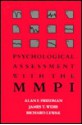 Psychological Assessment with the MMPI - Alan F. Friedman, David Nichols, Richard Lewak