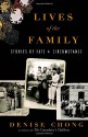 Lives of the Family: Stories of Fate and Circumstance - Denise Chong