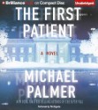 The First Patient - Michael Palmer, Phil Gigante