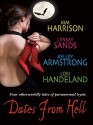 Dates from Hell - Kelley Armstrong, Lynsay Sands, Lori Handeland