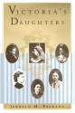 Victoria's Daughters - Jerrold M. Packard