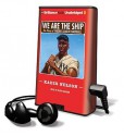 We Are the Ship: The Story of Negro League Baseball (Other Format) - Kadir Nelson, Dion Graham