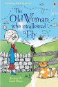 The Old Woman Who Swallowed A Fly - Kate Davies, Sarah Horne