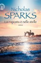 La risposta è nelle stelle (Italian Edition) - Nicholas Sparks