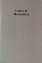 Studies In Maimonides - Isadore Twersky