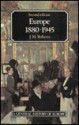 Europe 1880-1945 (A General History of Europe) - J.M. Roberts